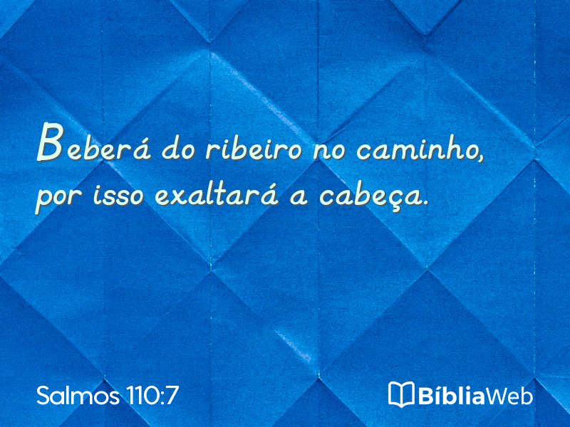 Salmos 110:7 em imagem para compartilhar