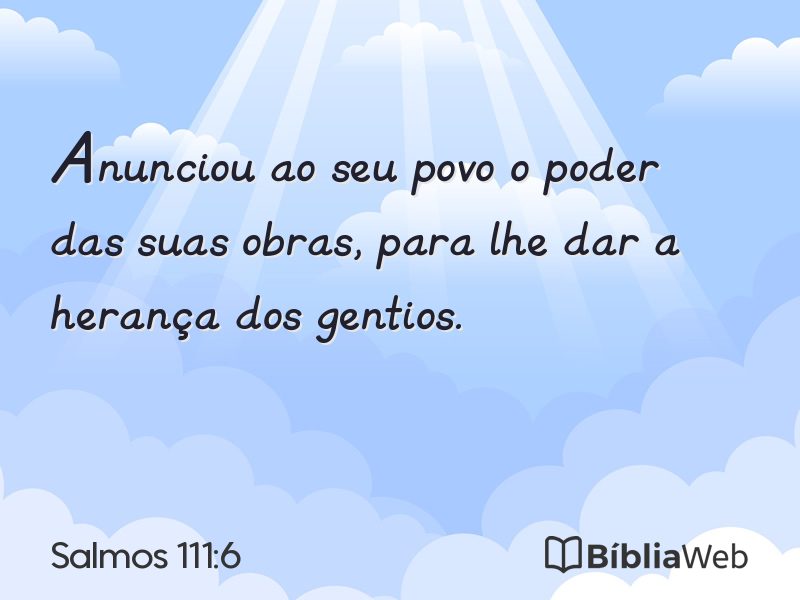 Salmos 111:6 em imagem para compartilhar