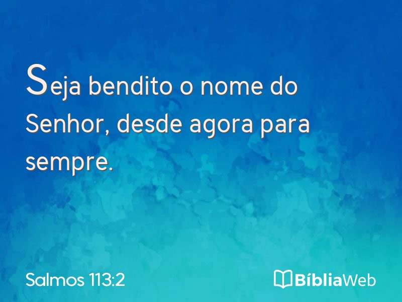 Salmos 113:2 em imagem para compartilhar
