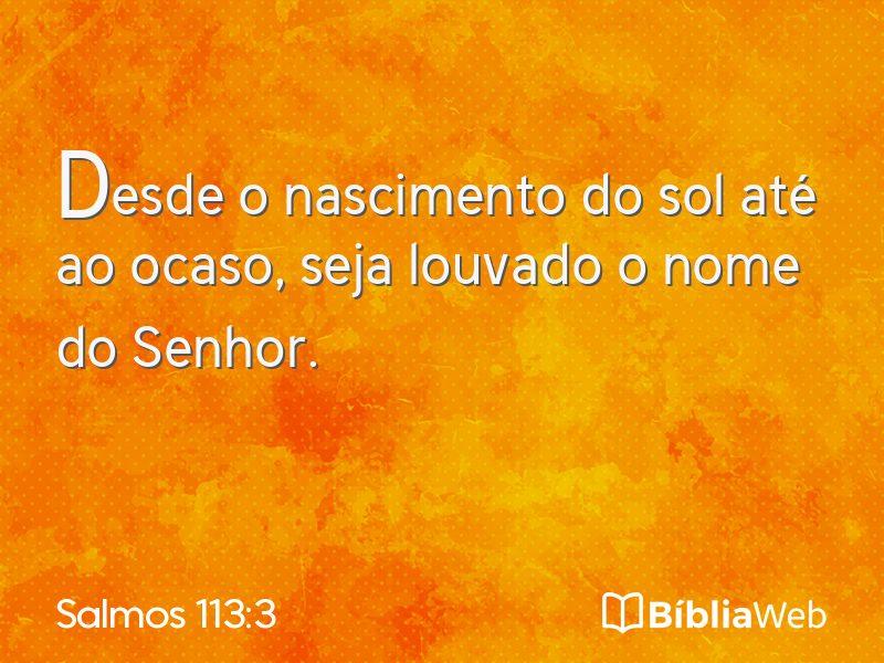 Salmos 113:3 em imagem para compartilhar