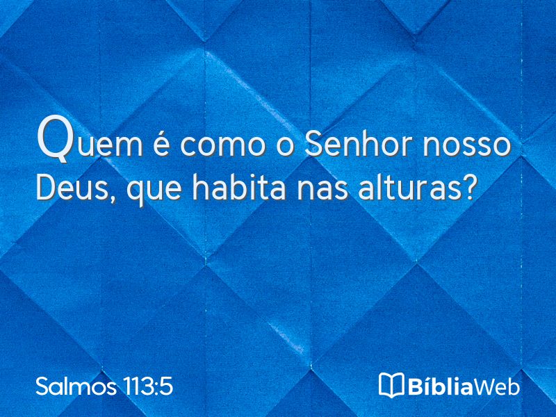 Salmos 113:5 em imagem para compartilhar