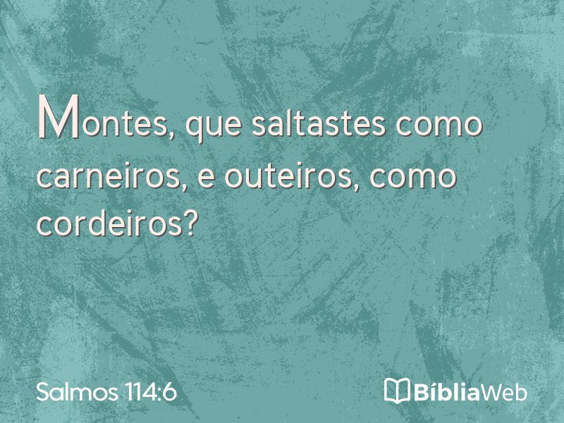 Salmos 114:6 em imagem para compartilhar