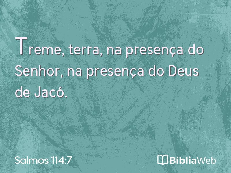 Salmos 114:7 em imagem para compartilhar