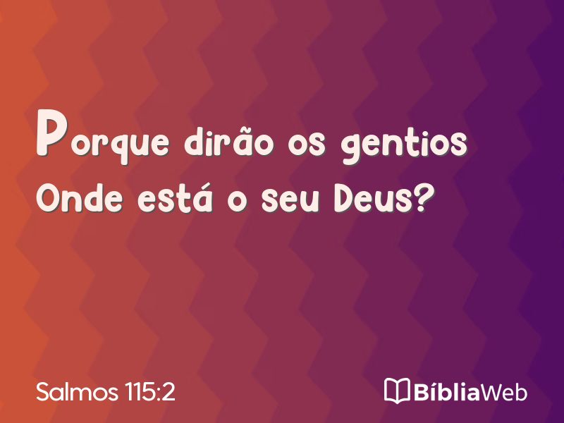Salmos 115:2 em imagem para compartilhar