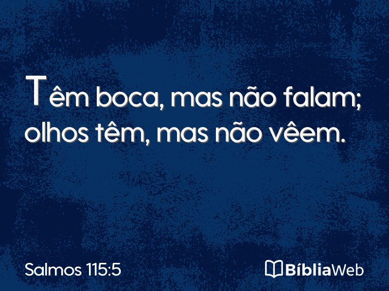 Salmos 115:5 em imagem para compartilhar