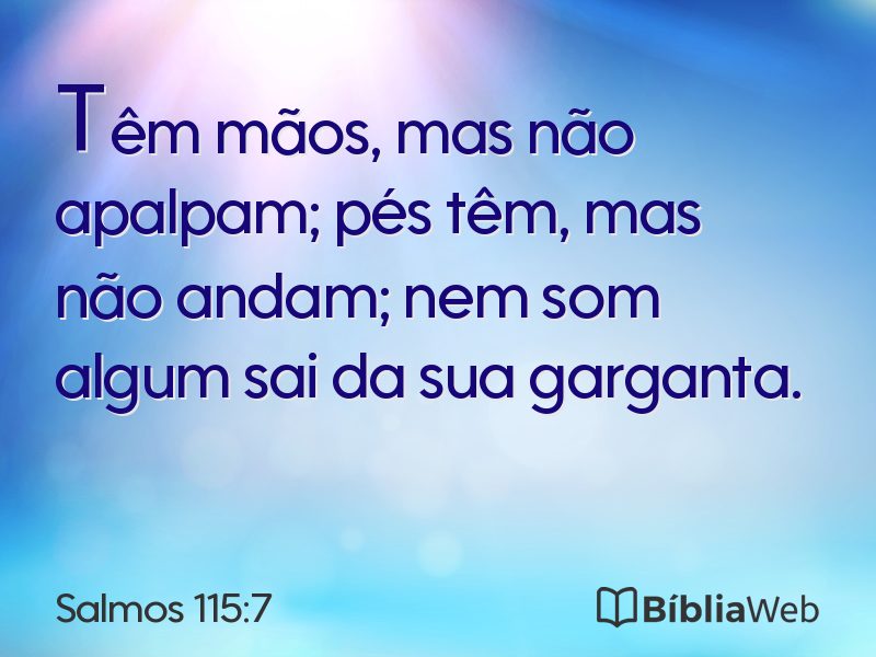 Salmos 115:7 em imagem para compartilhar