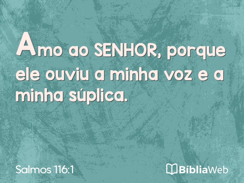 Salmos 116:1 em imagem para compartilhar