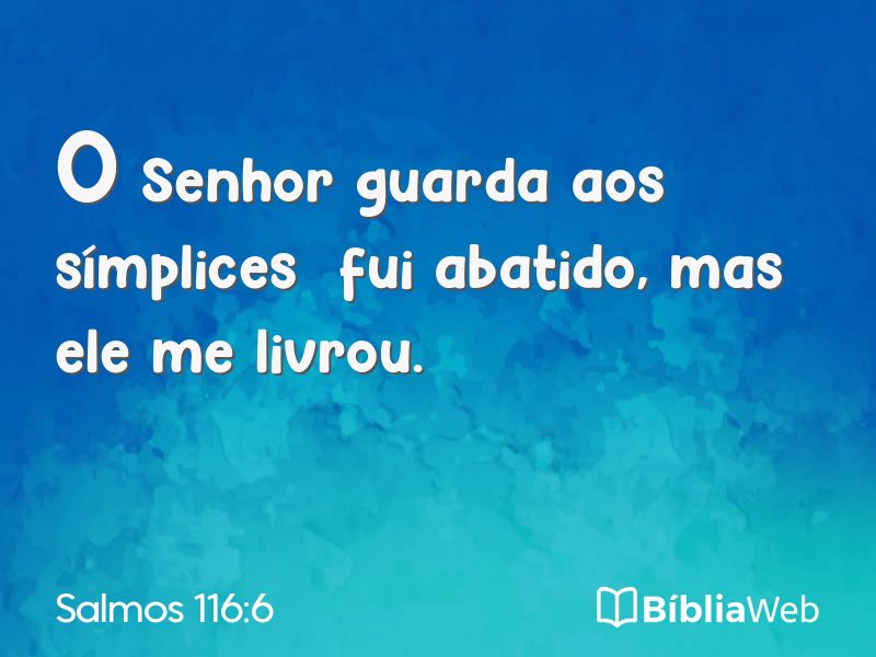Salmos 116:6 em imagem para compartilhar