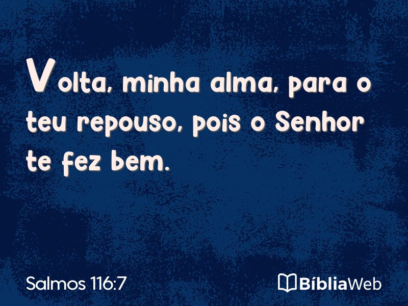 Salmos 116:7 em imagem para compartilhar