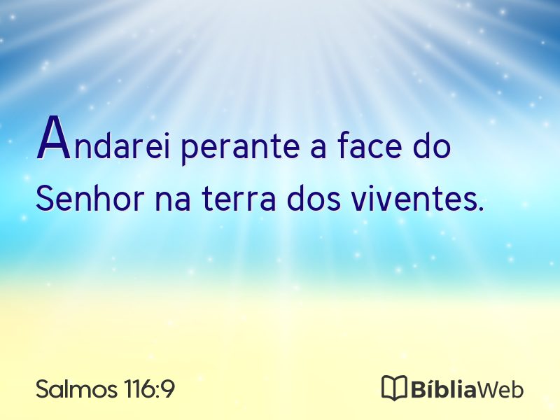 Salmos 116:9 em imagem para compartilhar