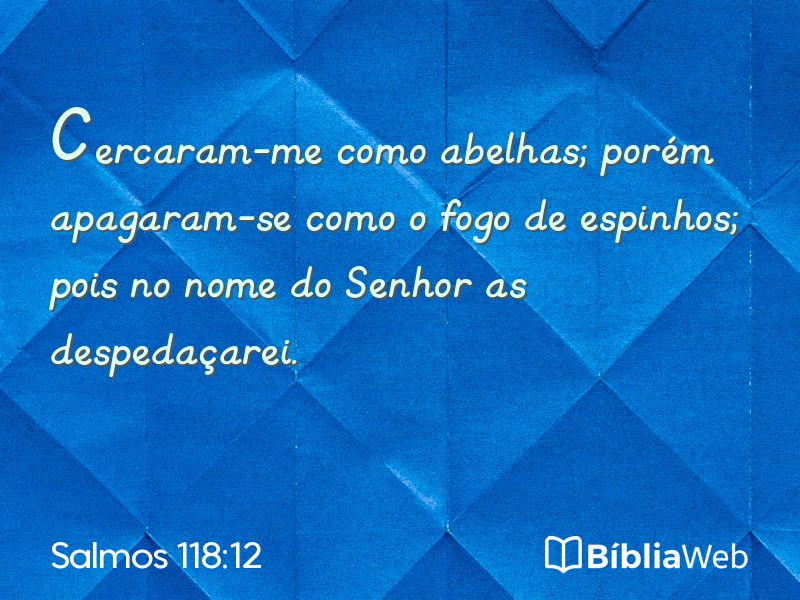 Salmos 118:12 em imagem para compartilhar