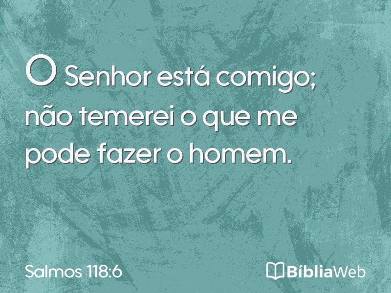 Salmos 118:6 em imagem para compartilhar