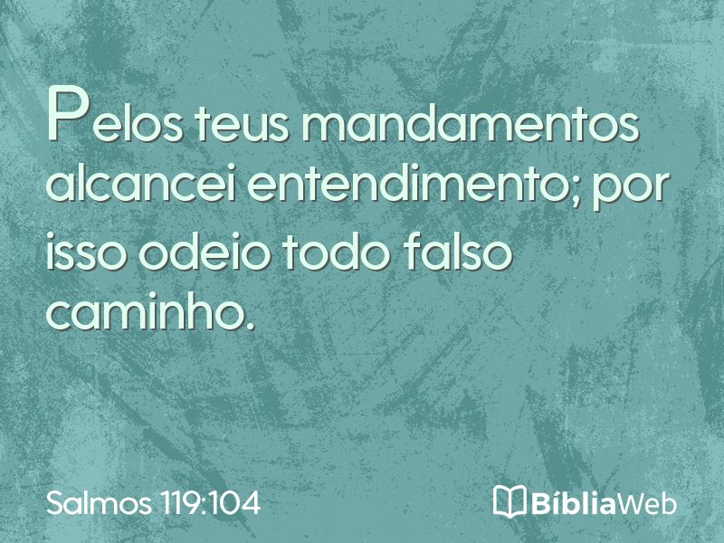 Salmos 119:104 em imagem para compartilhar