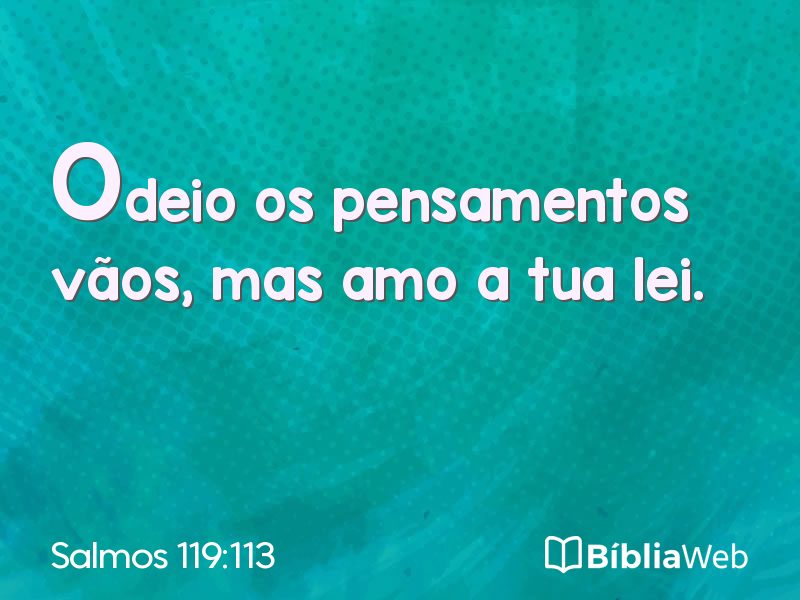 Salmos 119:113 em imagem para compartilhar