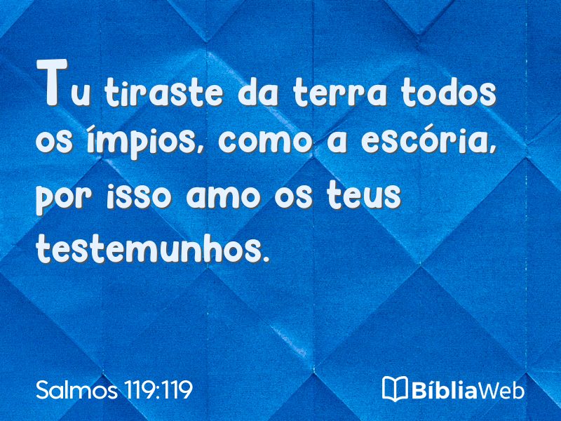 Salmos 119:119 em imagem para compartilhar