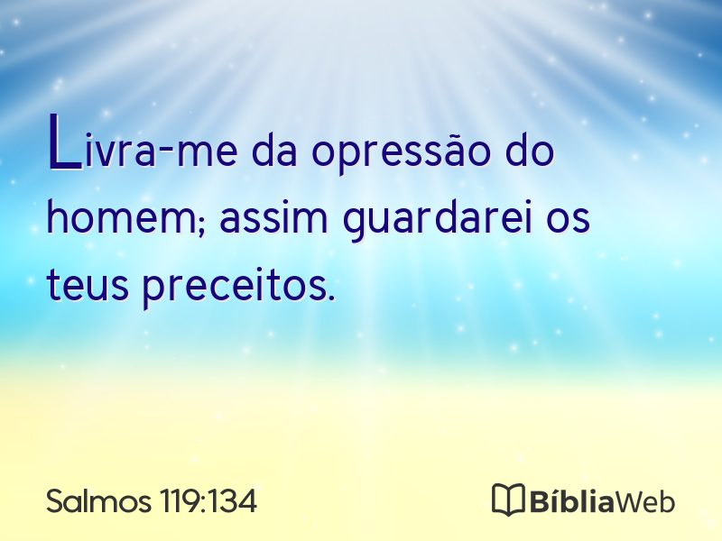 Salmos 119:134 em imagem para compartilhar