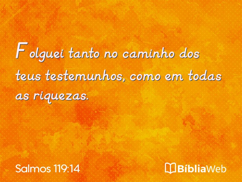 Salmos 119:14 em imagem para compartilhar