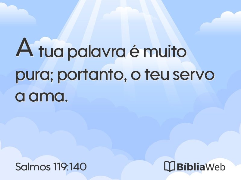 Salmos 119:140 em imagem para compartilhar