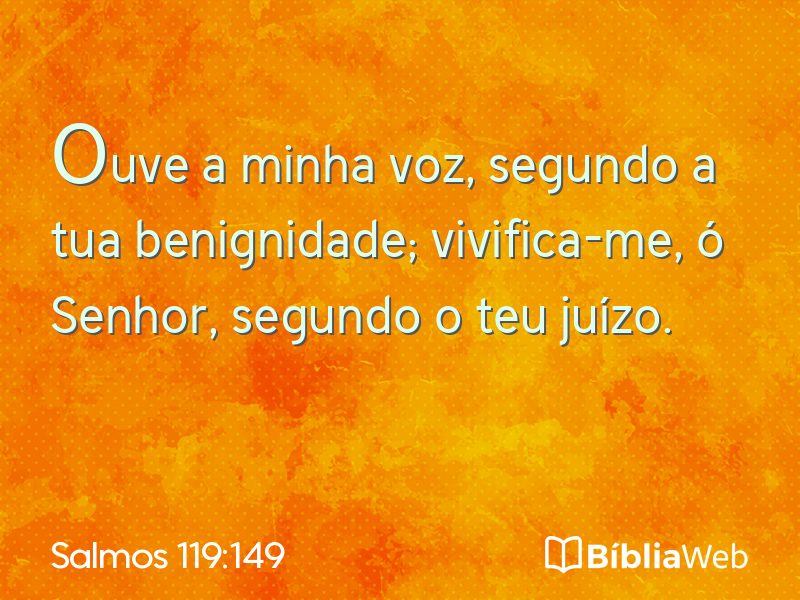 Salmos 119:149 em imagem para compartilhar