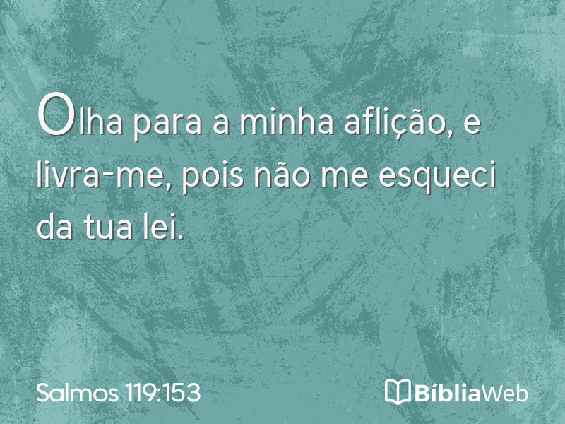 Salmos 119:153 em imagem para compartilhar