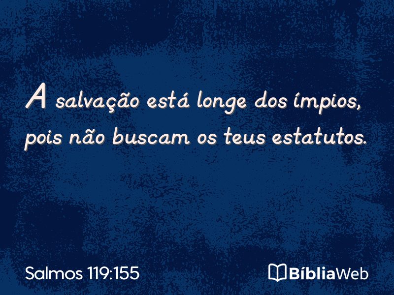 Salmos 119:155 em imagem para compartilhar
