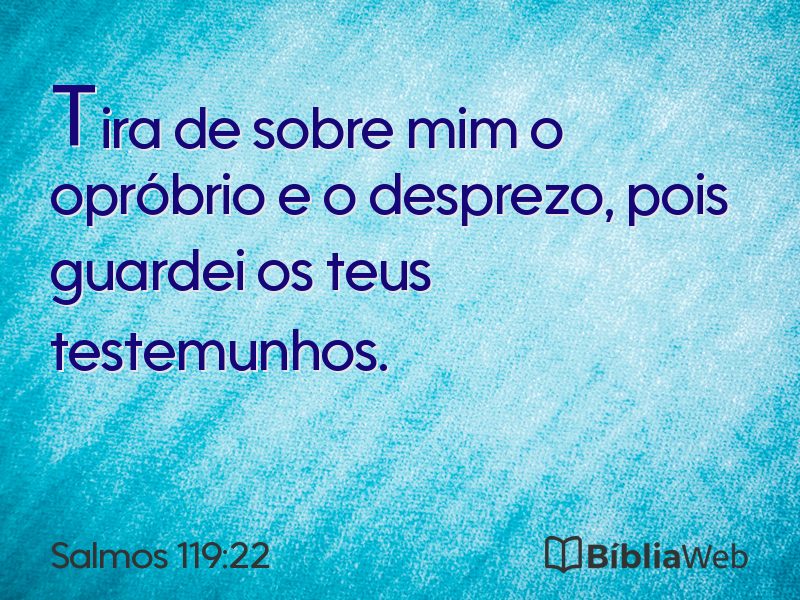 Salmos 119:22 em imagem para compartilhar