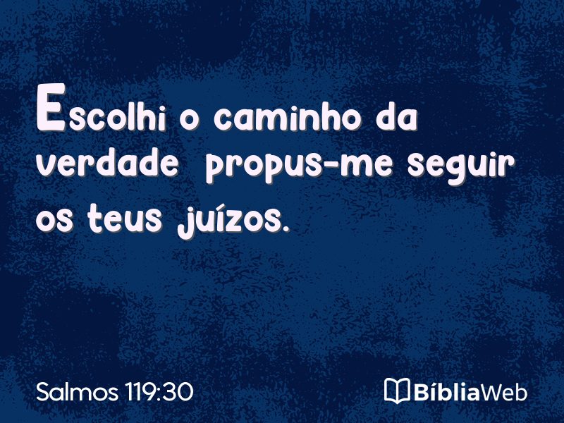 Salmos 119:30 em imagem para compartilhar