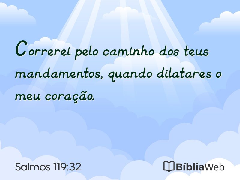 Salmos 119:32 em imagem para compartilhar