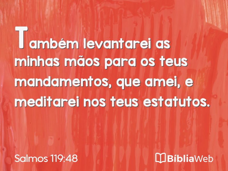 Salmos 119:48 em imagem para compartilhar