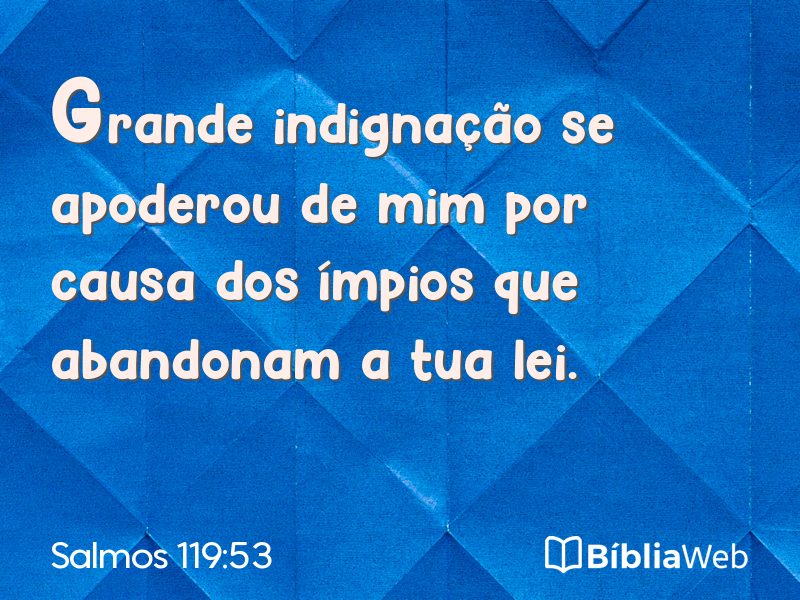 Salmos 119:53 em imagem para compartilhar