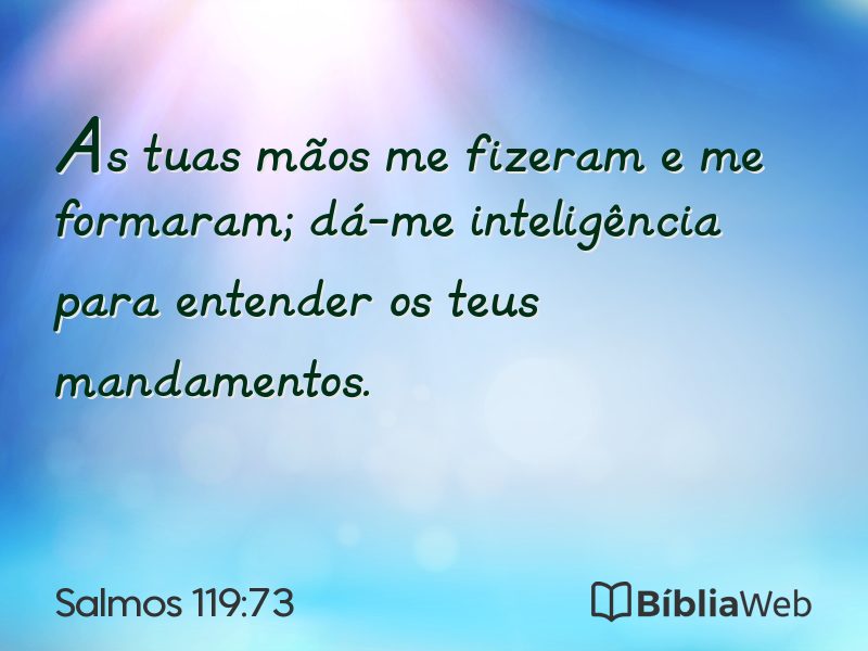 Salmos 119:73 em imagem para compartilhar