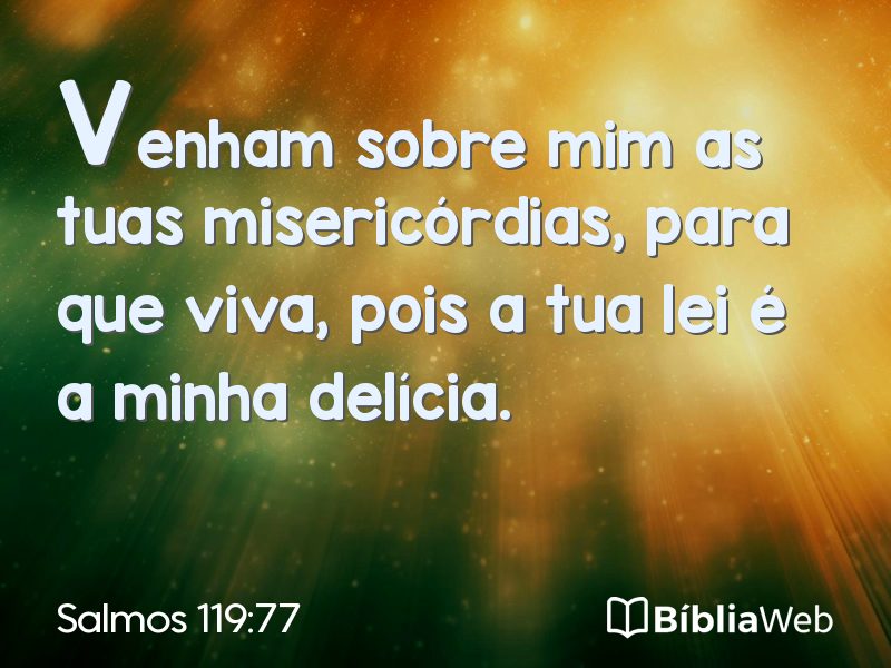 Salmos 119:77 em imagem para compartilhar