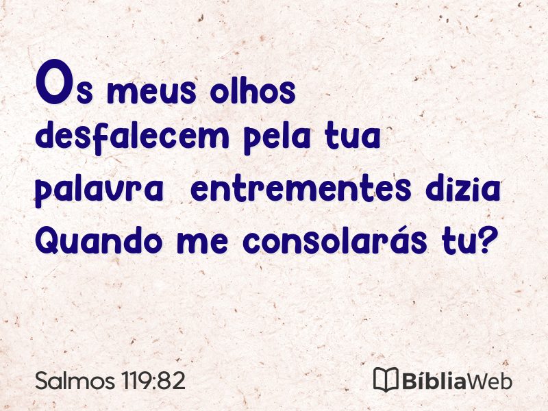 Salmos 119:82 em imagem para compartilhar