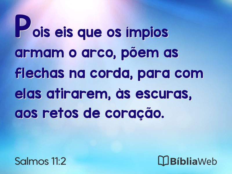 Salmos 11:2 em imagem para compartilhar