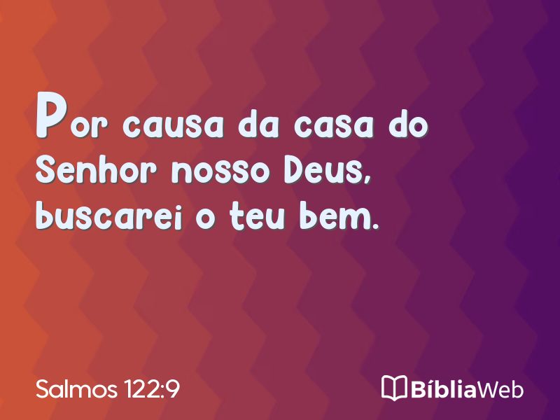 Salmos 122:9 em imagem para compartilhar