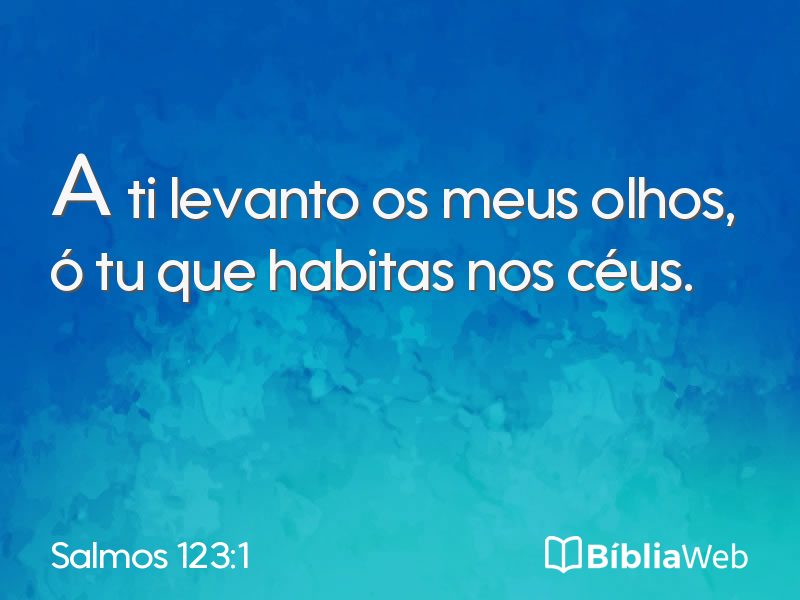 Salmos 123:1 em imagem para compartilhar