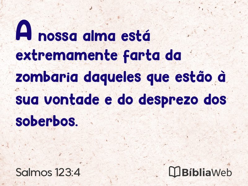 Salmos 123:4 em imagem para compartilhar