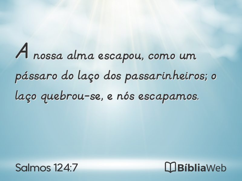 Salmos 124:7 em imagem para compartilhar