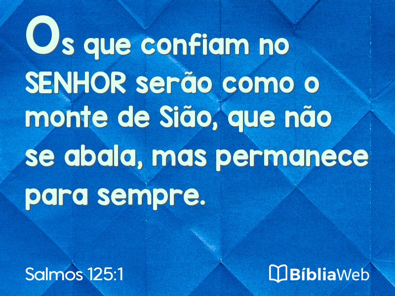 Salmos 125:1 em imagem para compartilhar
