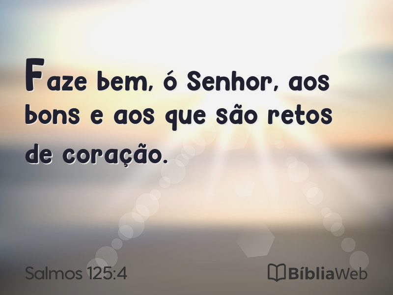 Salmos 125:4 em imagem para compartilhar