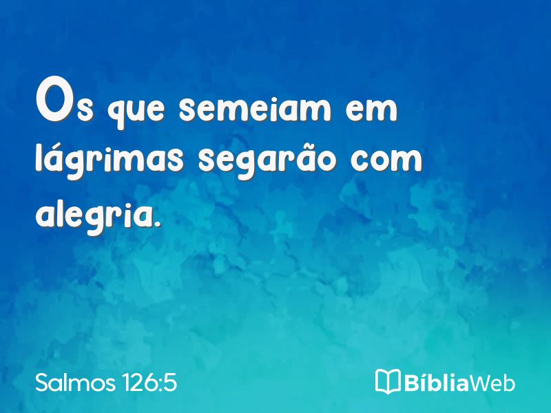Salmos 126:5 em imagem para compartilhar
