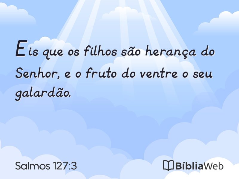 Salmos 127:3 em imagem para compartilhar