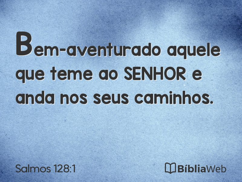 Salmos 128:1 em imagem para compartilhar