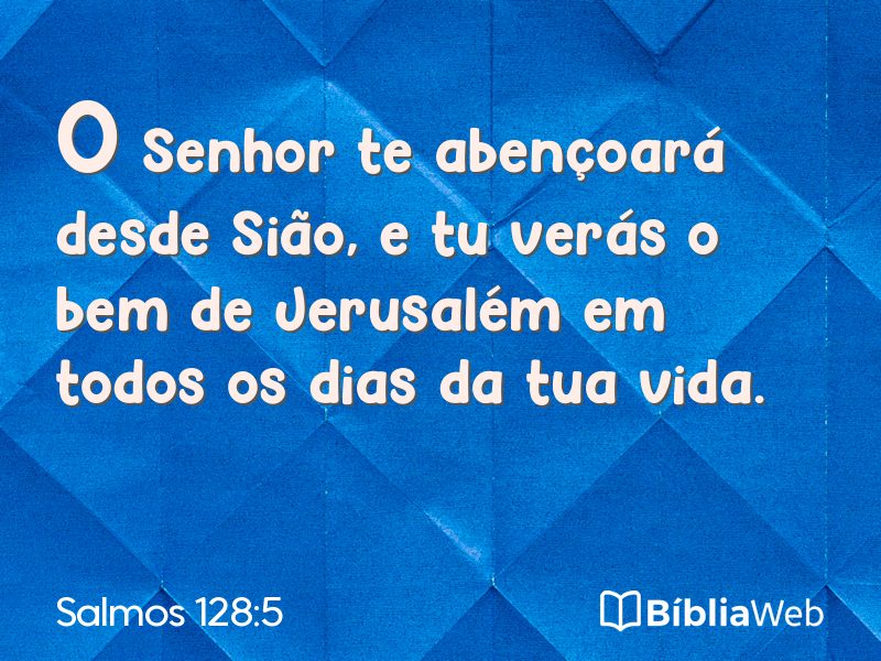 Salmos 128:5 em imagem para compartilhar