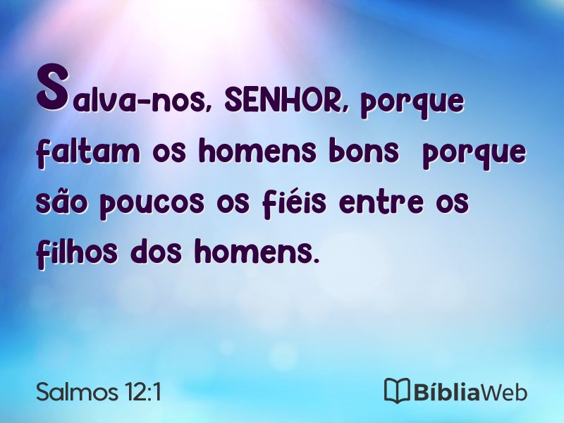 Salmos 12:1 em imagem para compartilhar
