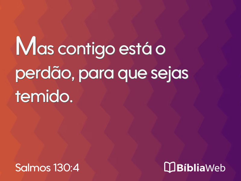 Salmos 130:4 em imagem para compartilhar