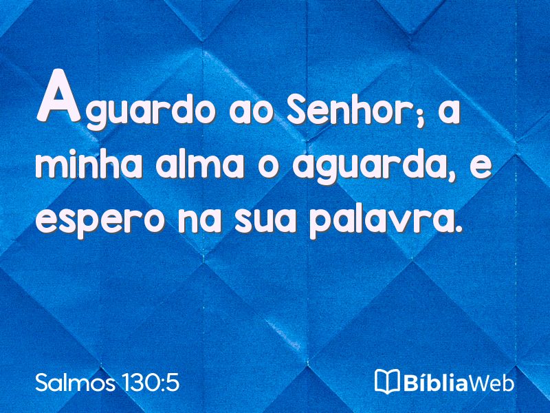 Salmos 130:5 em imagem para compartilhar