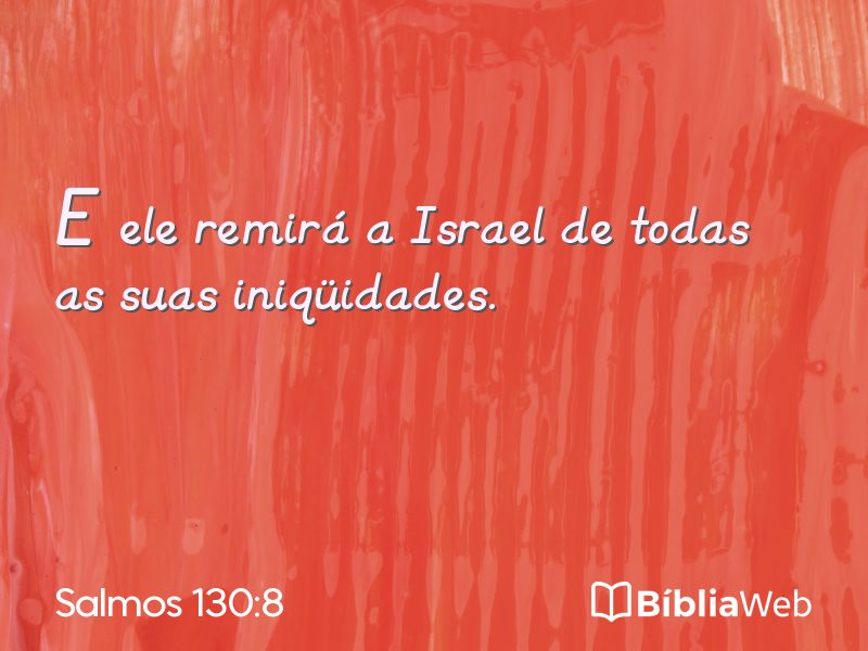 Salmos 130:8 em imagem para compartilhar