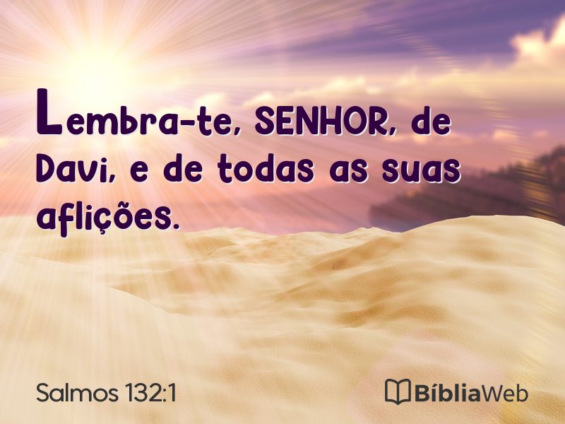 Salmos 132:1 em imagem para compartilhar