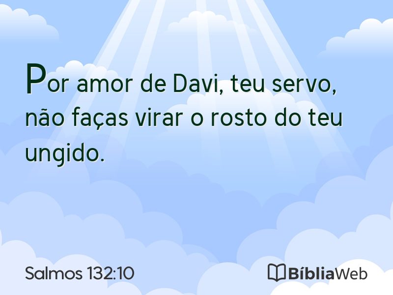 Salmos 132:10 em imagem para compartilhar